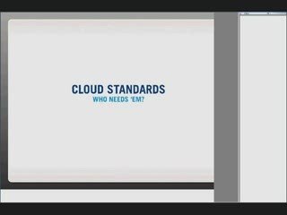 Will Standardizing the Cloud Make it Secure or Stifle ...