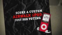 Final Voting Phase - Airwalk Unsigned Hero 2009