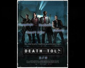 [ODST] Left 4 dead Death Toll avec les bouffons 1/4