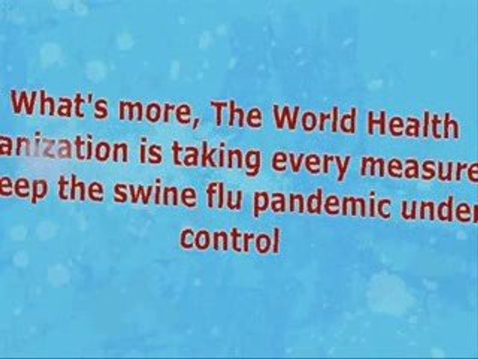 Swine Flu Symptoms and Preventions