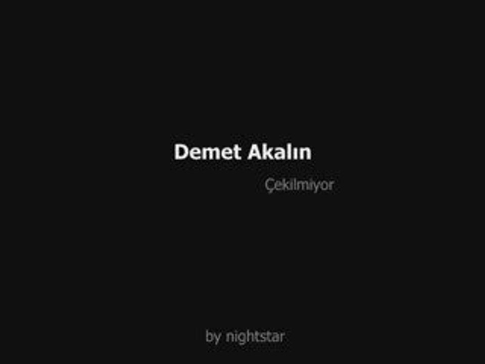 Demet Akalın-Çekilmiyor