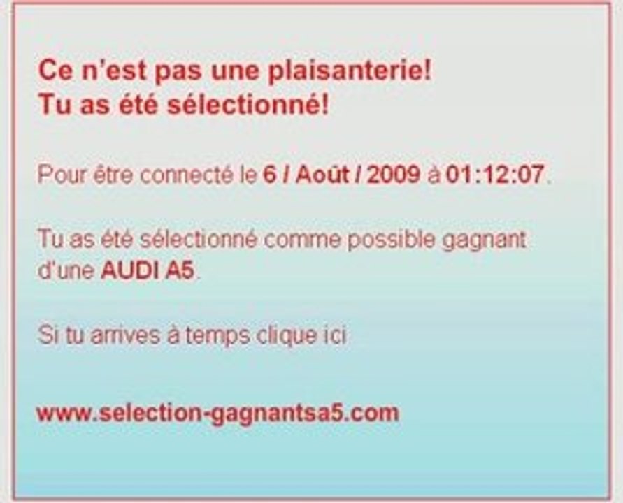 tu as été selectionné