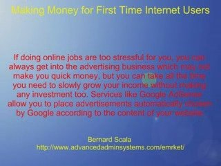 Making Money For First Time Internet Users