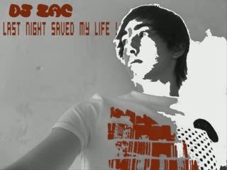 Mix Last night saved my life Dj Zac