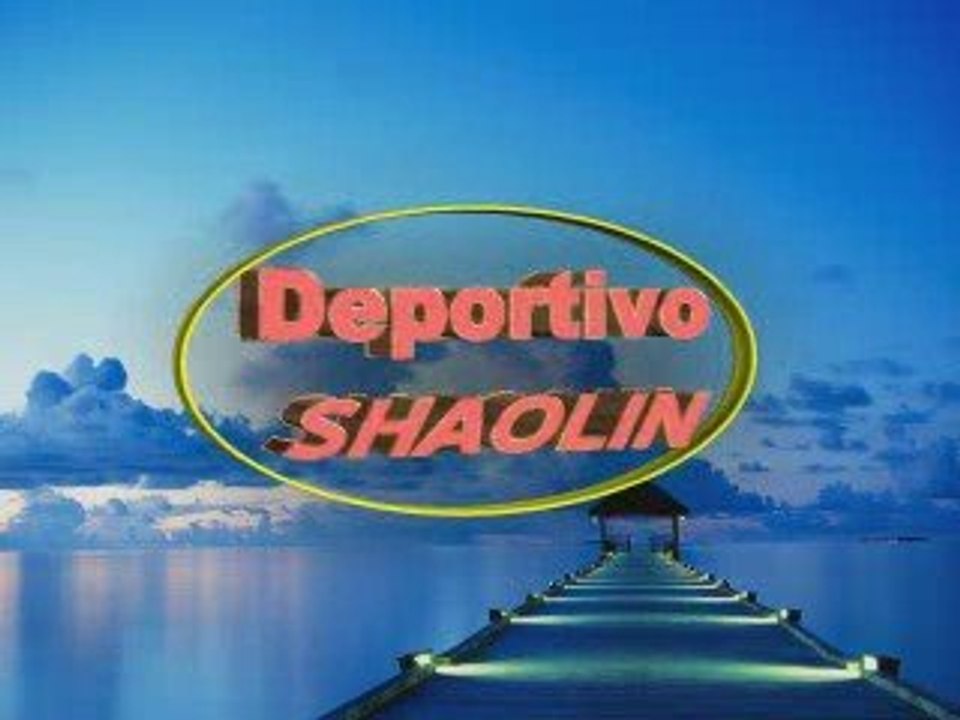 DEPORTIVO SHAOLIN