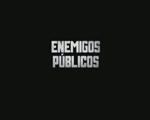 Enemigos Públicos Spot2 [20seg] Español