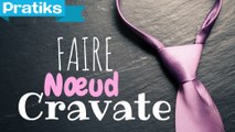 Comment faire un noeud de cravate ?