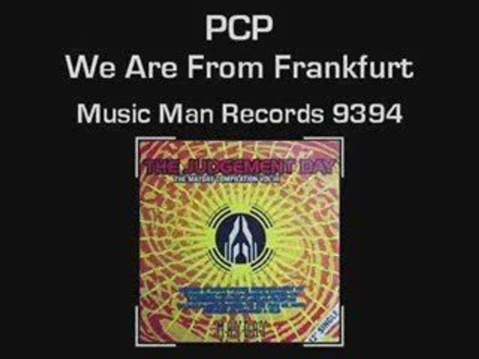 PCP - We Are From Frankfurt