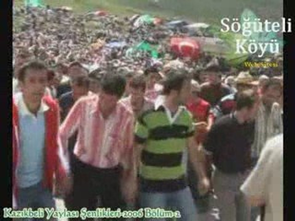 Kazıkbeli Yaylası Şenlikleri-2006 Bölüm-2