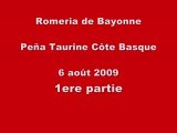 Romeria de Bayonne - Peña Taurine Côte Basque - 6 août 2009