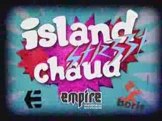 Island Str33t Chaud - Saison 3 - Introducing "Prev"