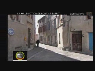 La malédiction de Pont St Esprit