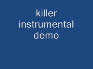 killer instrumental demo