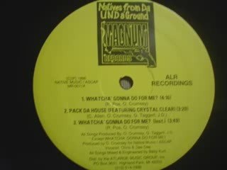 Natives From Da Undaground - Whatcha Gonna Do For Me