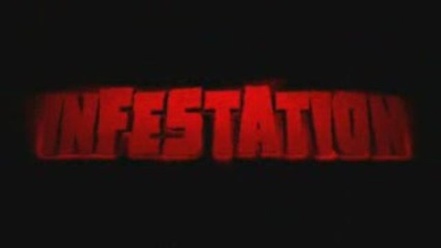 Infestation - Trailer
