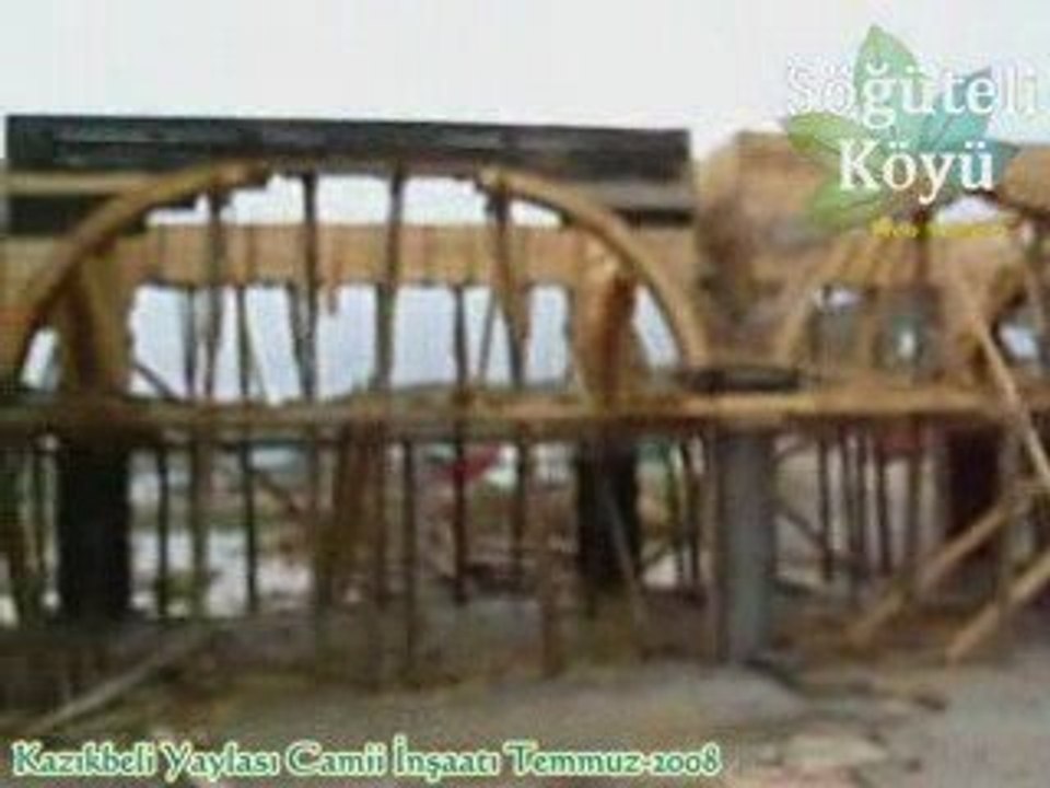 Kazıkbeli Yaylası Camii İnşaatı Temmuz-2008