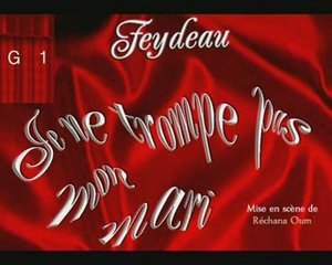 Je ne trompe pas mon mari