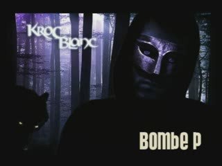 Bombe P : Kroc Blanc