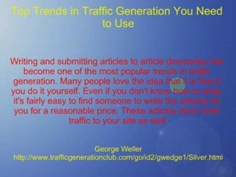 Top Trends in Traffic Generation You Need to Use