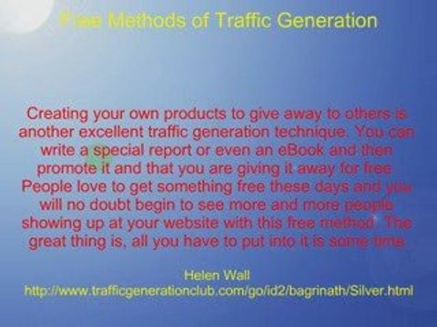 Free Methods of Traffic Generation