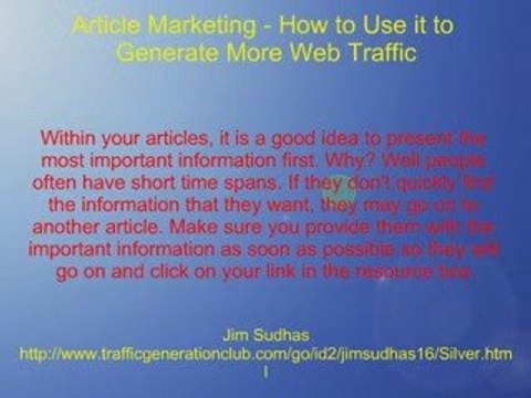 Article Marketing - How To Use It To Generate More Traffic