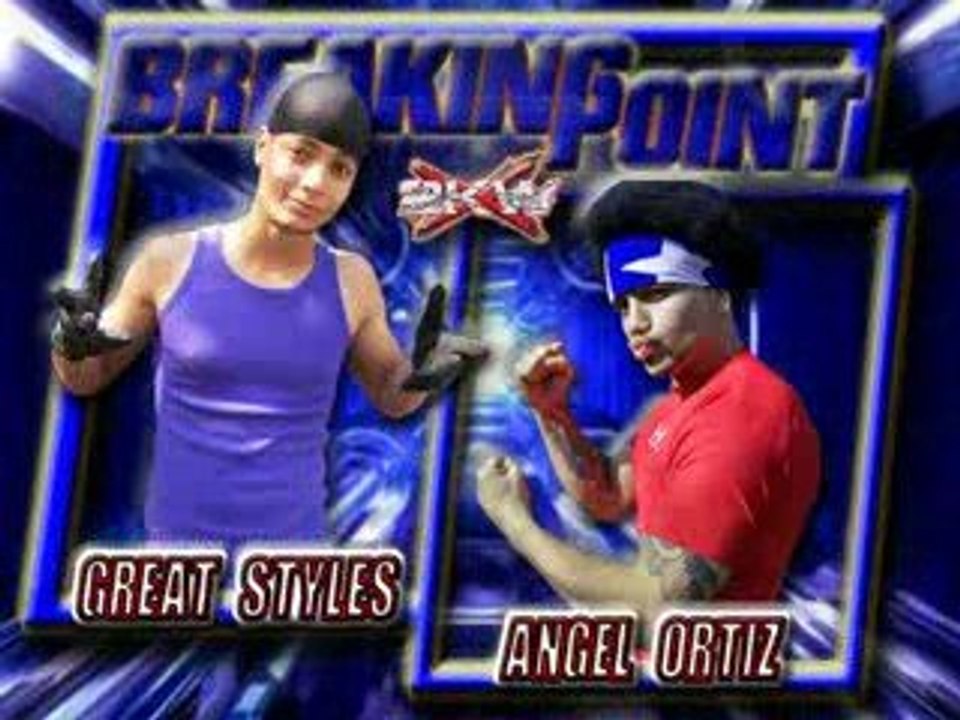 Breaking Point Match 7 Angel Ortiz VS Great Styles