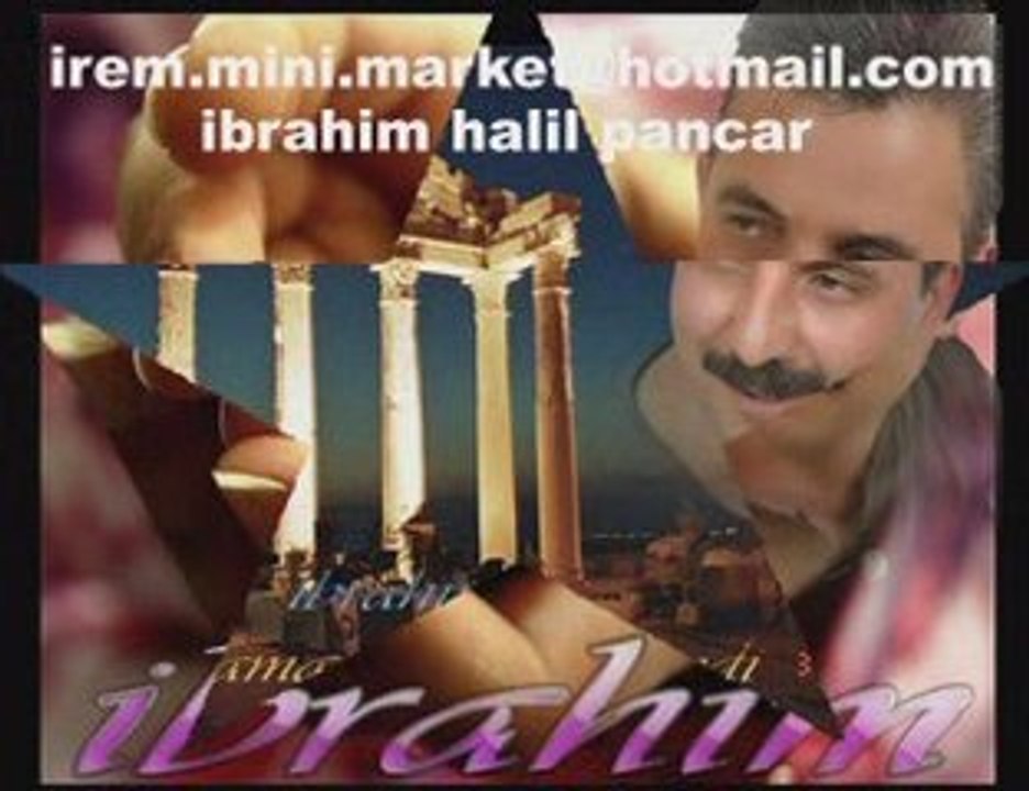 sevmek kolay degil herkes sevemez-ibrahim halil pancar