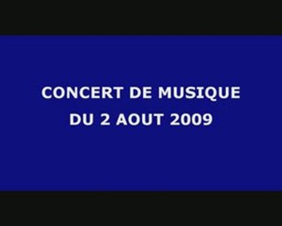 Concert de musique du 2 aout 2009