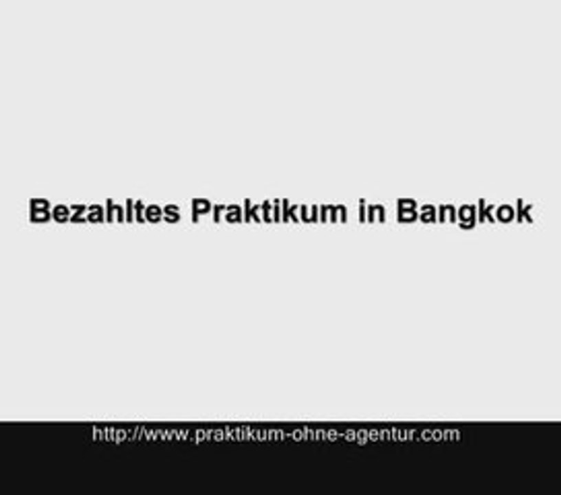 bezahltes praktikum thailand bangkok