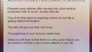 How To Eliminate Anxiety & Panic Attacks Part 2