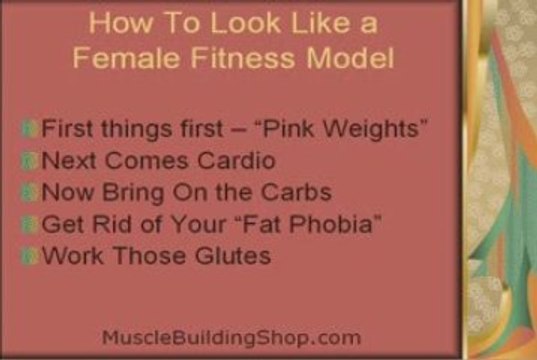 How To Look Like a Female Fitness Model