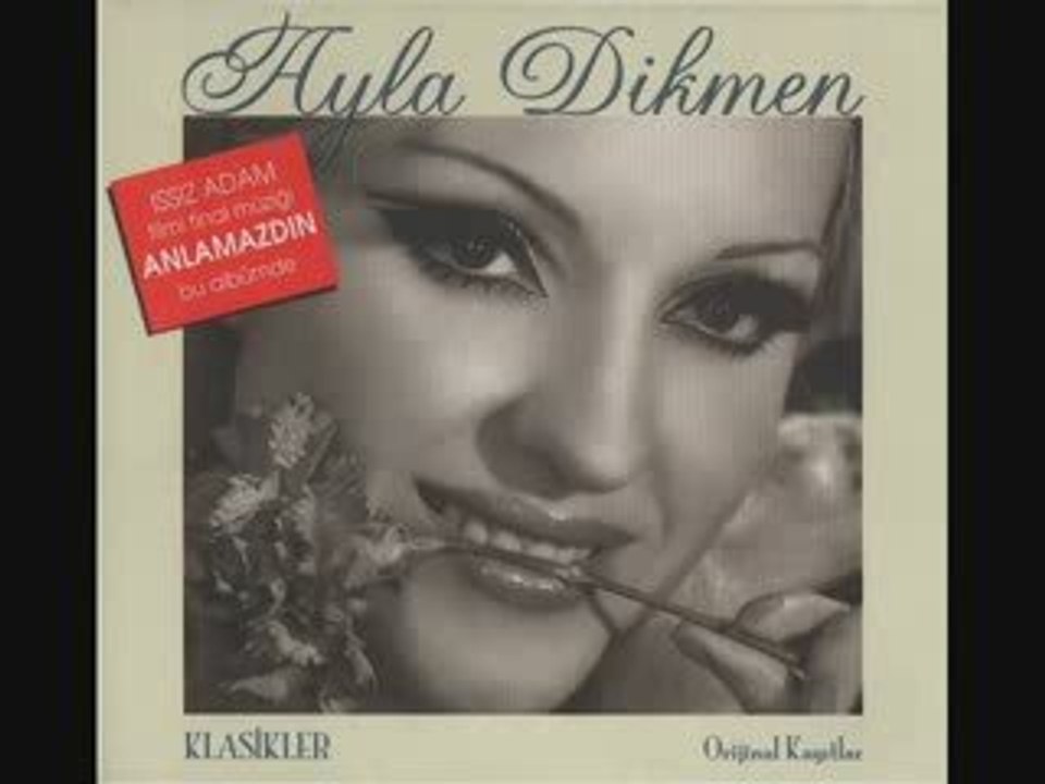 Ayla Dikmen - Aşk Defteri ahmetkartal