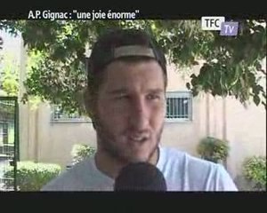 A.P. Gignac : "une joie énorme"