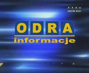 05-08-09 Informacje ODRA Gorzów