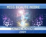 EMISSION N°3 du casting académie Miss Beauté Noire 2009