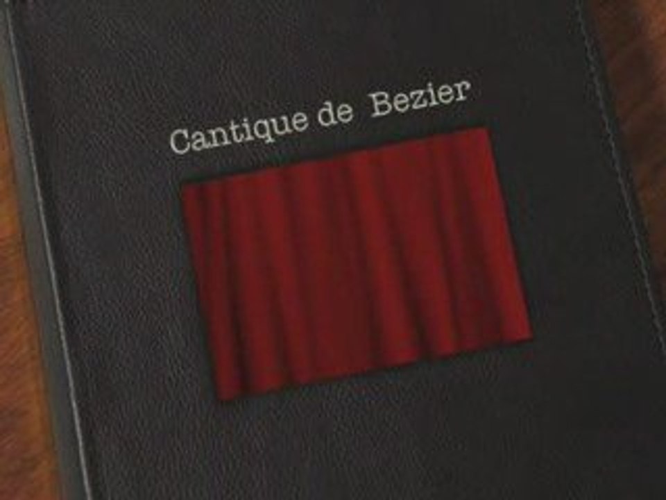 Cantique de  Bezier