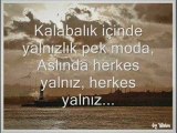 herkes yalnız