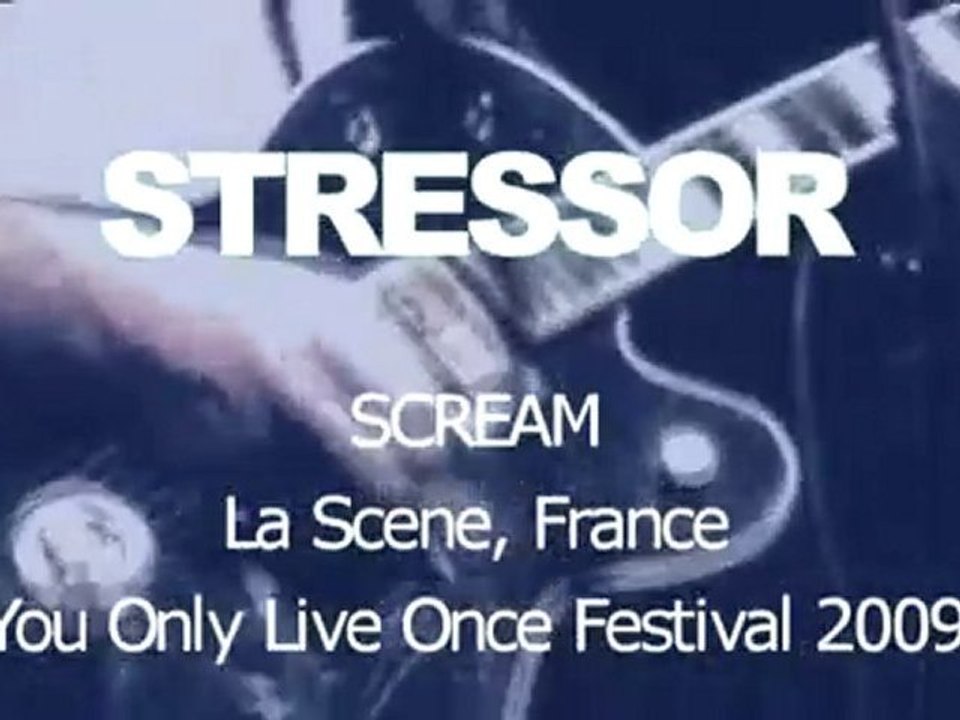 STRESSOR - Scream