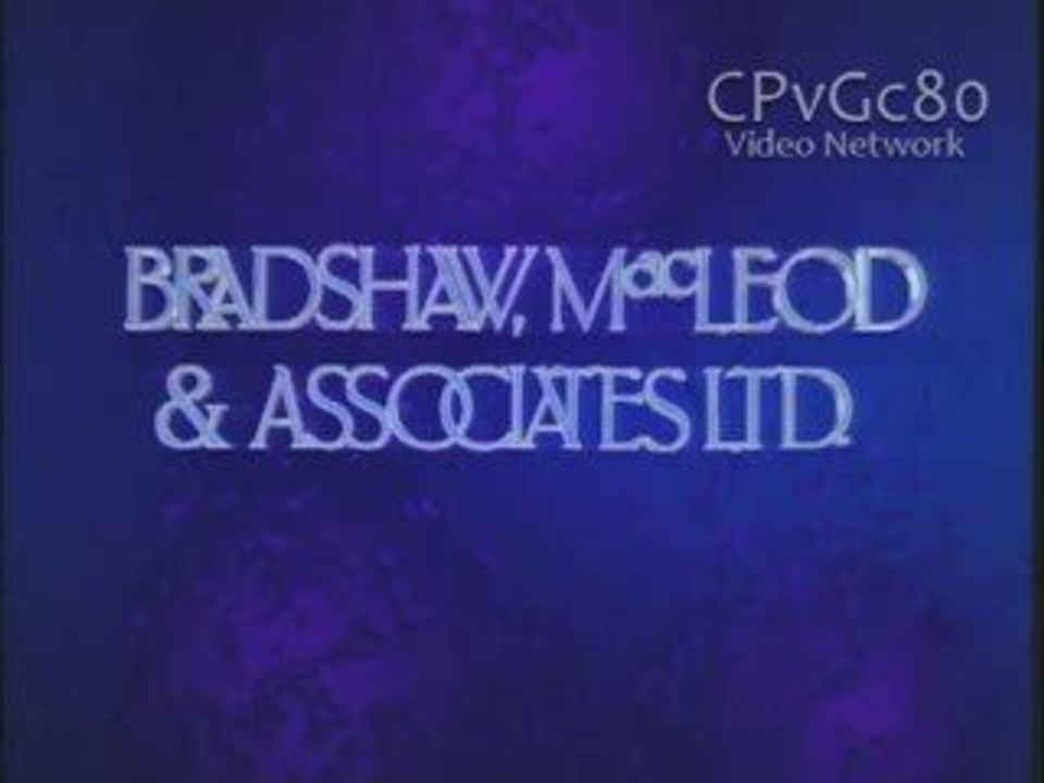 Bradshaw, McLeod & Associates/Alliance Atlantis