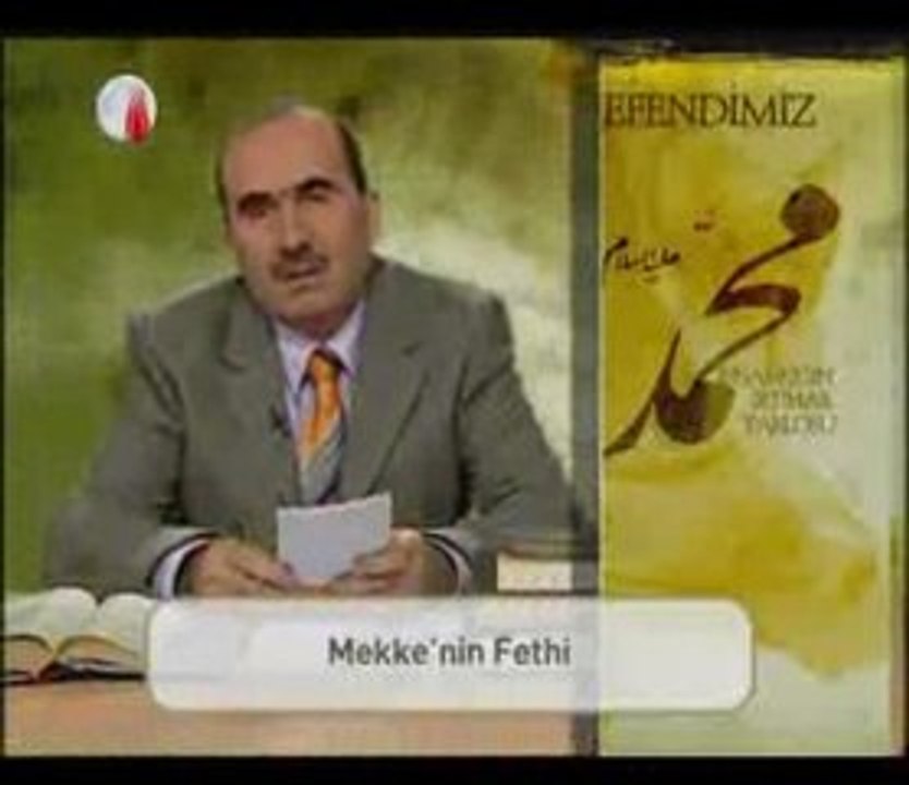 Efendimiz Mekkenin Fethi