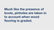 Wood Flooring Glossary Series: Pinholes in wood flooring