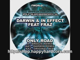 Darwin & In Effect Feat. Fraz - Only Road (Breeze Remix)