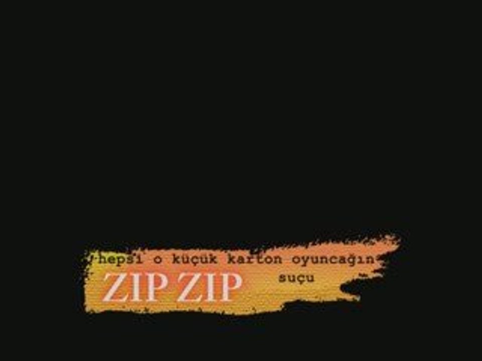 ZIP ZIP