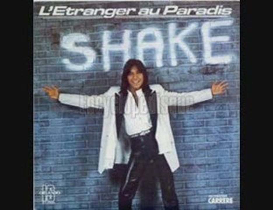 Shake. L'étranger au paradis