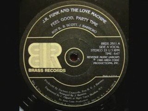 J.R Funk and the Love Machine - Feel Good party Time