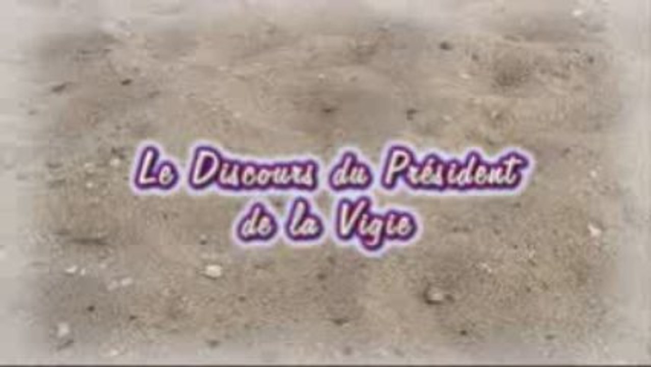 Le discours du president de la Vigie