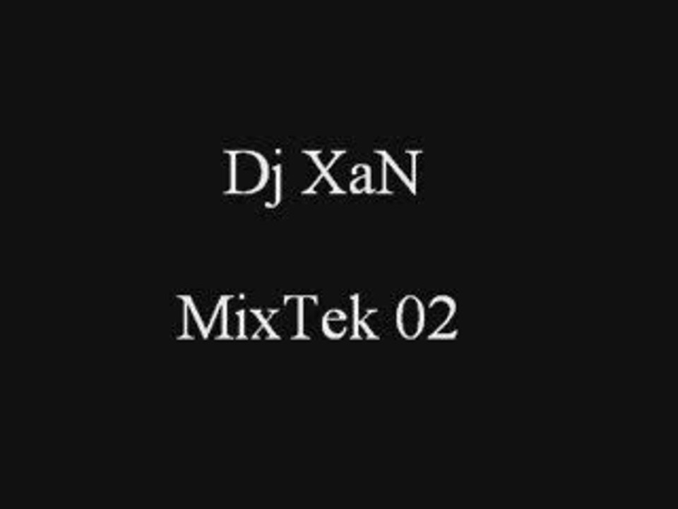 Dj XaN - MixTek 02