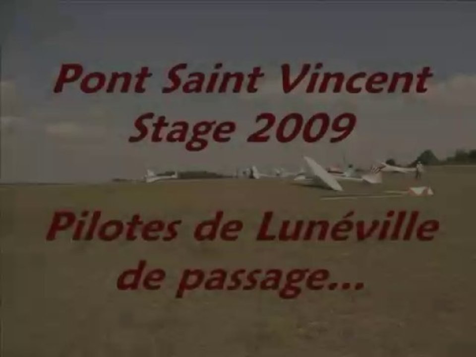 Pilotes de Lunévilles de passage à Pont St Vincent aout 2009