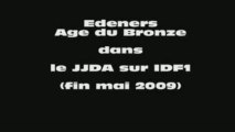 Edeners Age du Bronze dans le JJDA sur IDF1