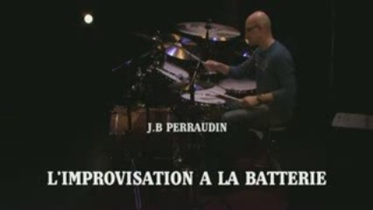 DVD "L'improvisation à la batterie" - JB PERRAUDIN - Teaser